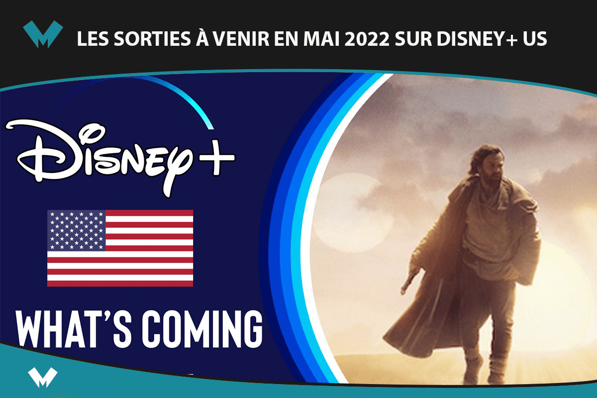 Programme des sorties Disney+ US