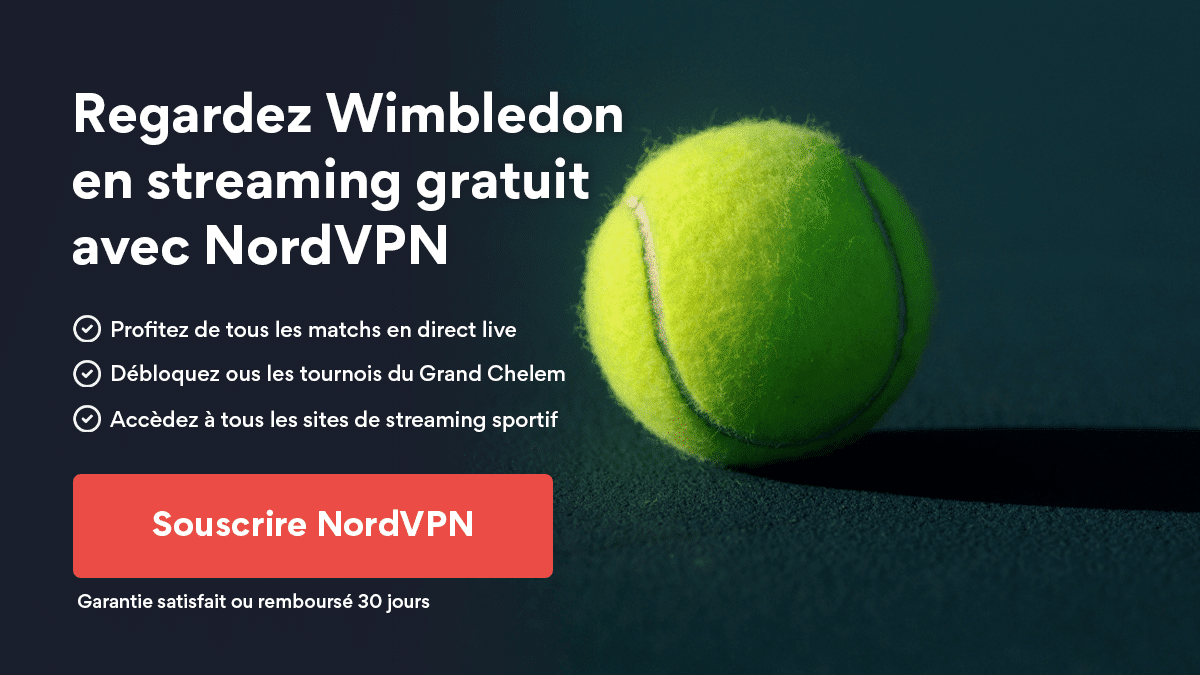 Streaming gratuit de Wimbledon avec NordVPN