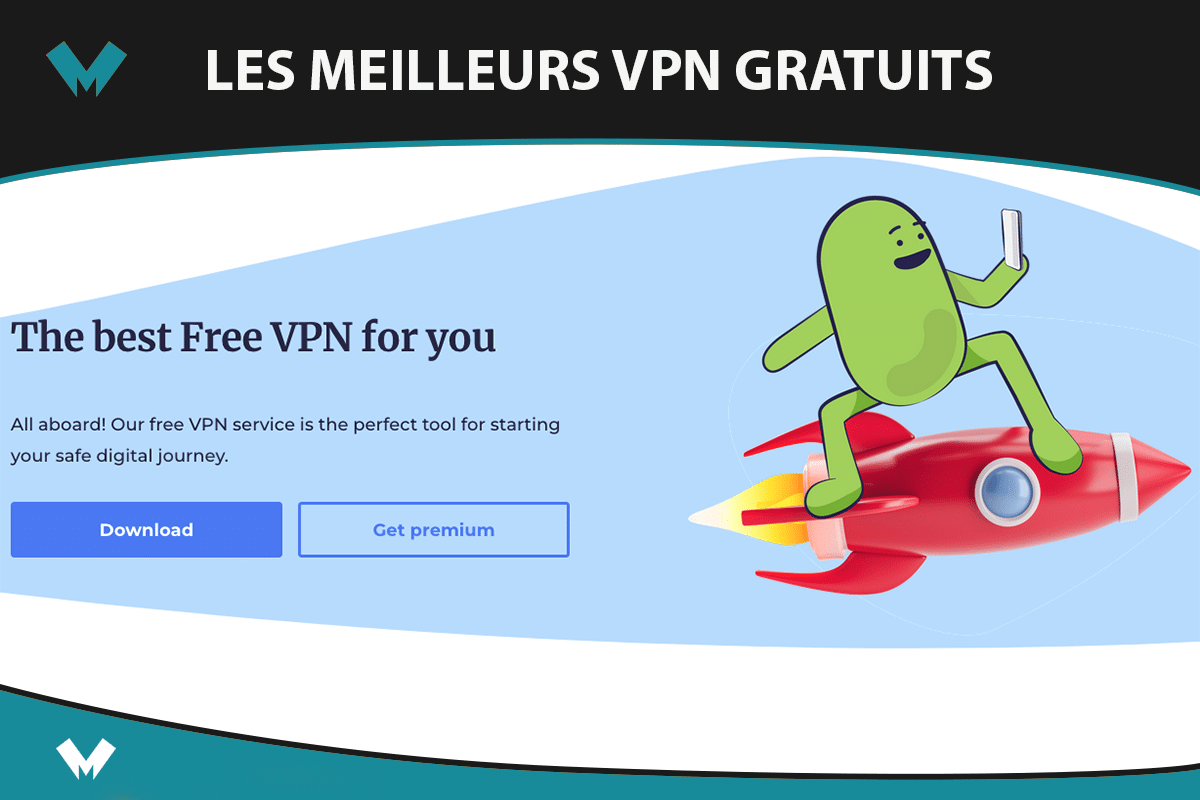 Top VPN gratuit protéger sa connexion pour 0€ par mois