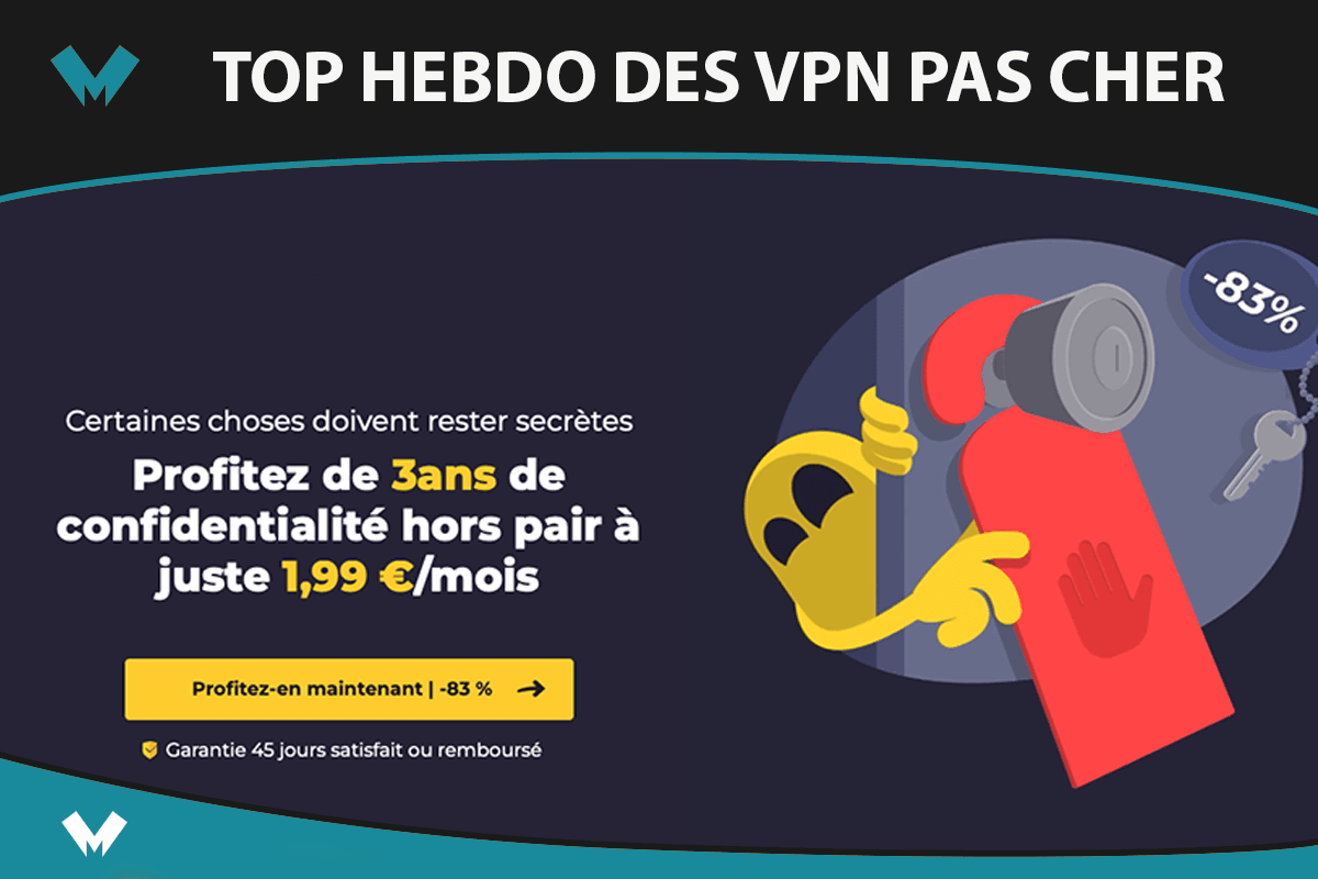 top hebdo vpn pas cher