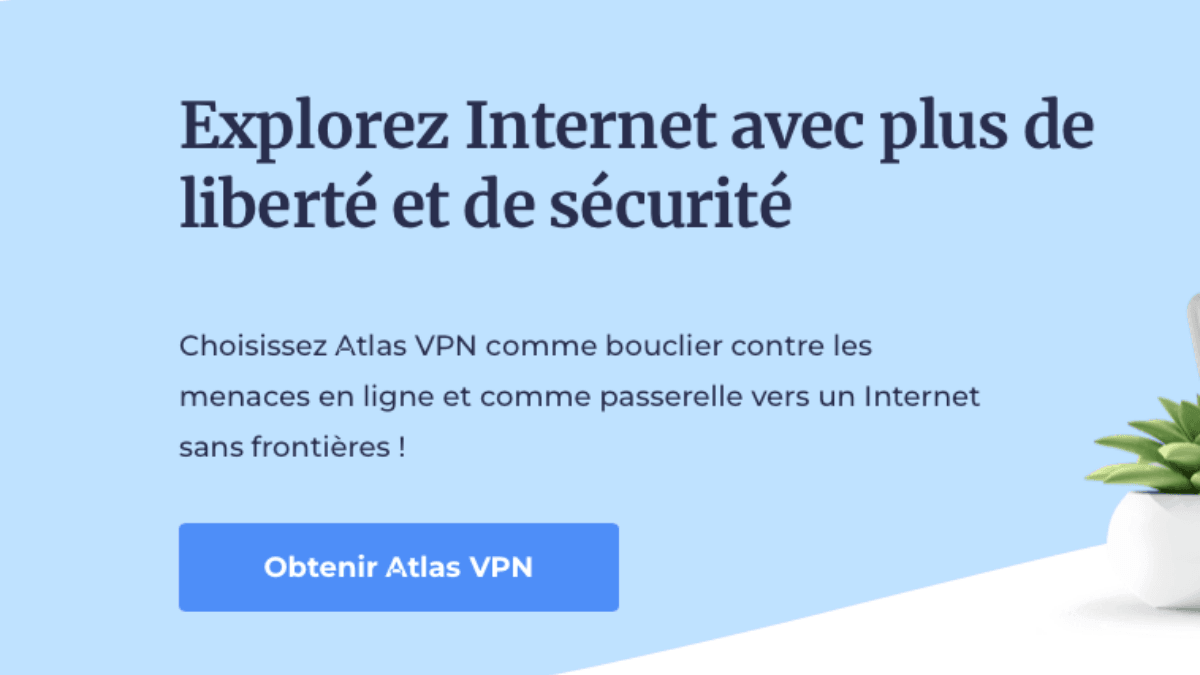 AtlasVPN et son VPN pas cher 