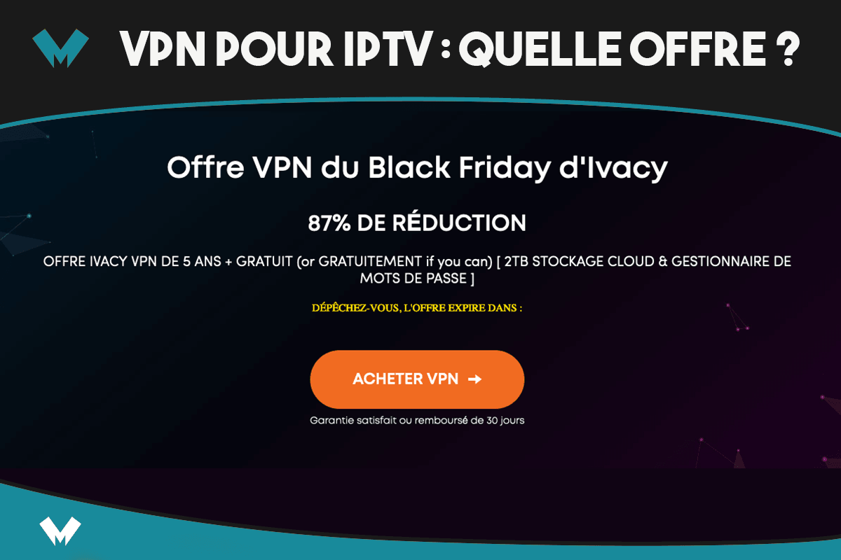 VPN pour IPTV