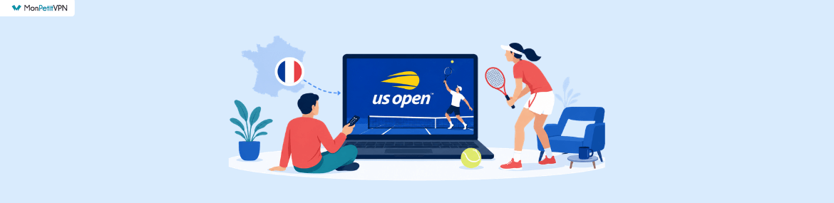 Regarder l'US Open en streaming depuis la France
