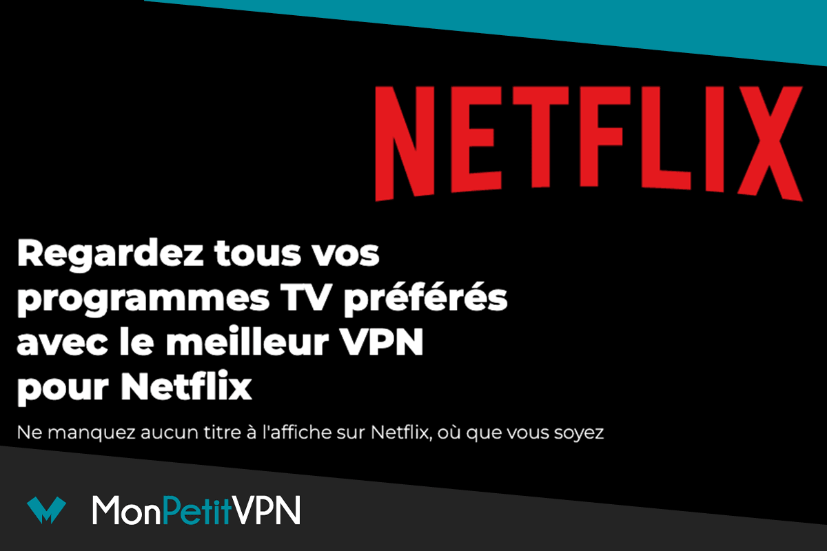Les deux VPN Netflix US