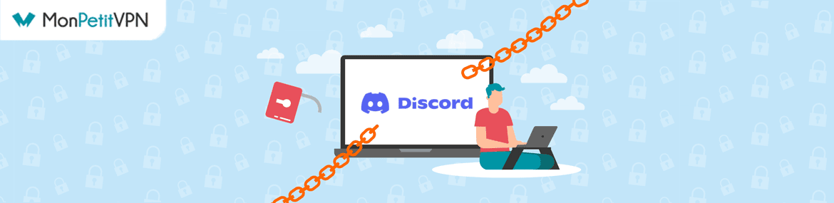 Débloquer Discord partout dans le monde avec un VPN