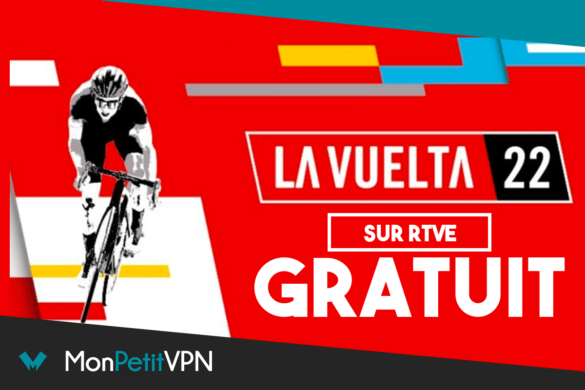 Afin de débloquer la Vuelta 2022, il faut avoir un VPN