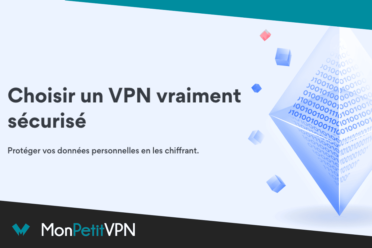 choix VPN sécurisé