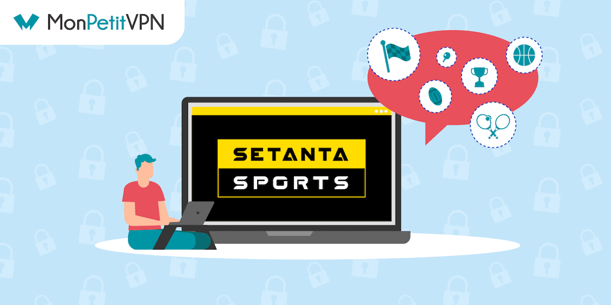 Débloquer Setante Sports en France avec un VPN