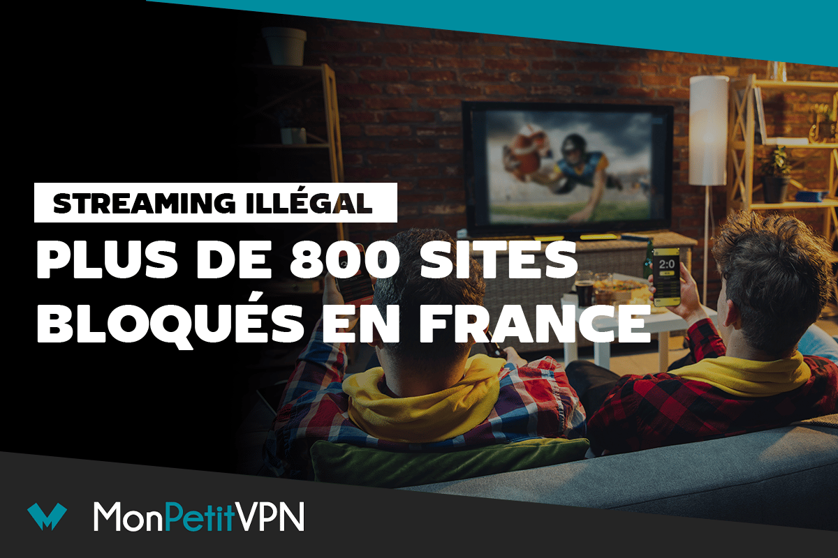 Sites bloqués streaming illégal sport