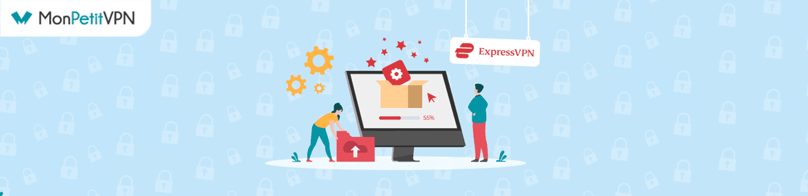 Comment faire pour installer l'application ExpressVPN ?
