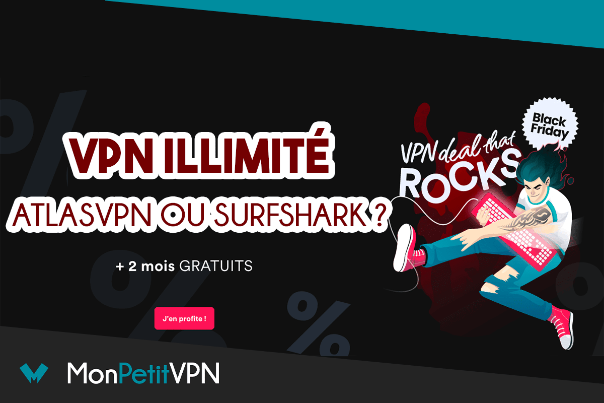 VPN illimité une