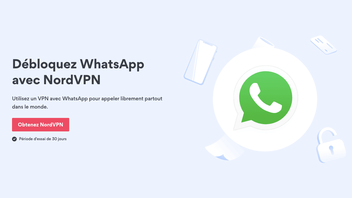 Débloquer WhatsApp avec NordVPN