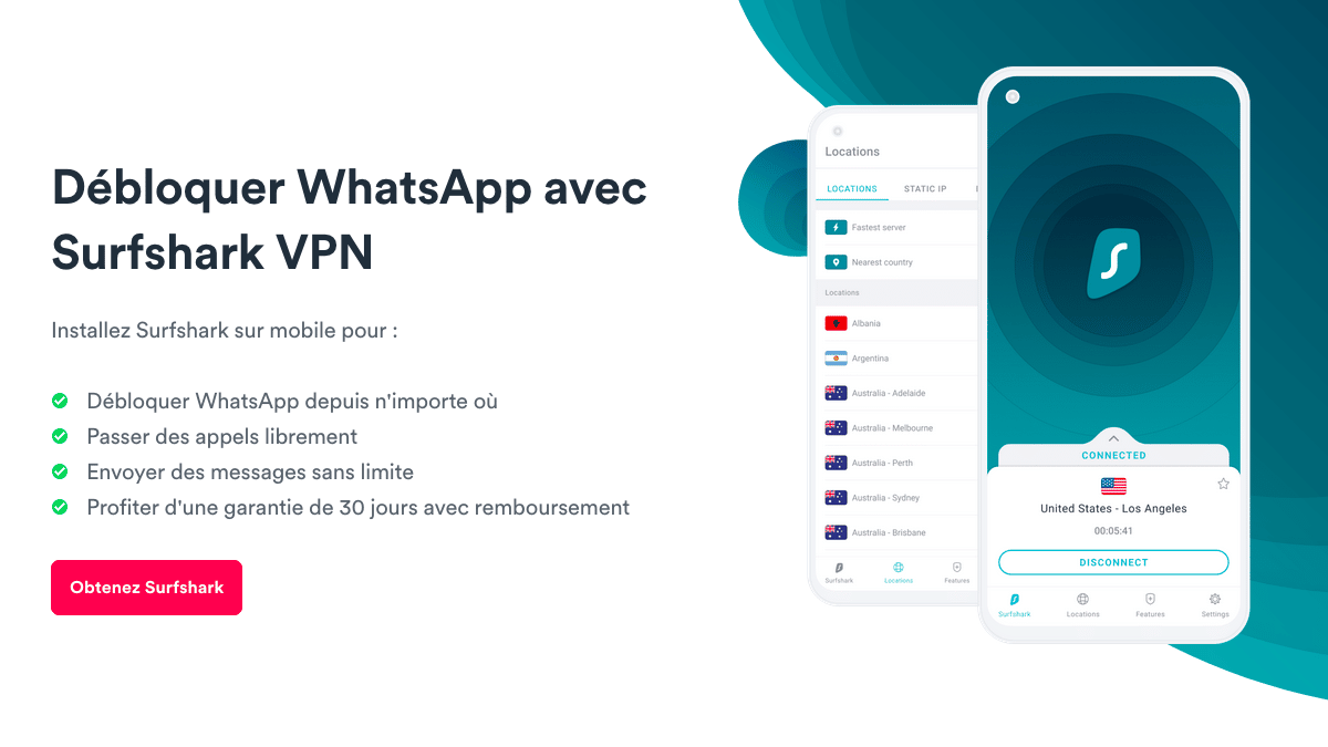 Débloquer WhatsApp avec un VPN Surfshark