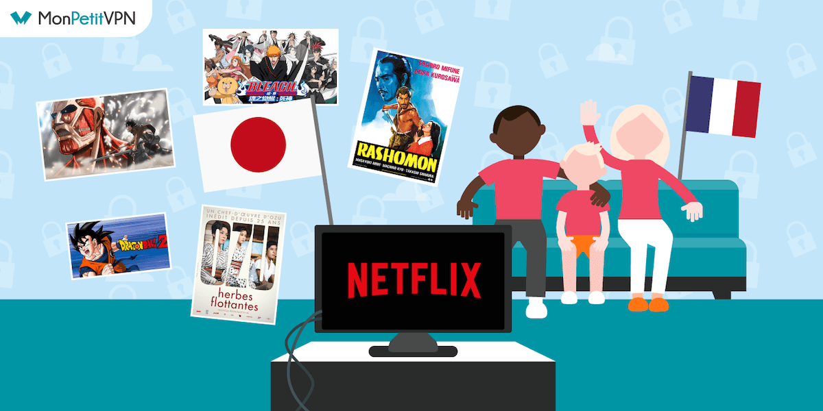 Obtenir Netflix Japon depuis la France