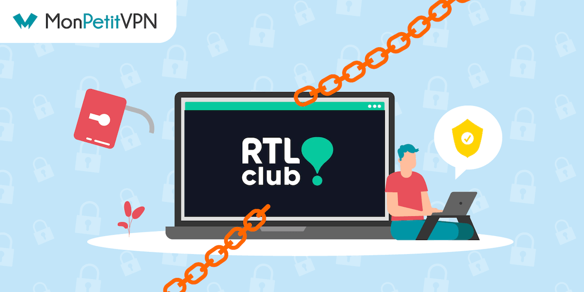Les VPN pour débloquer Club RTL en France