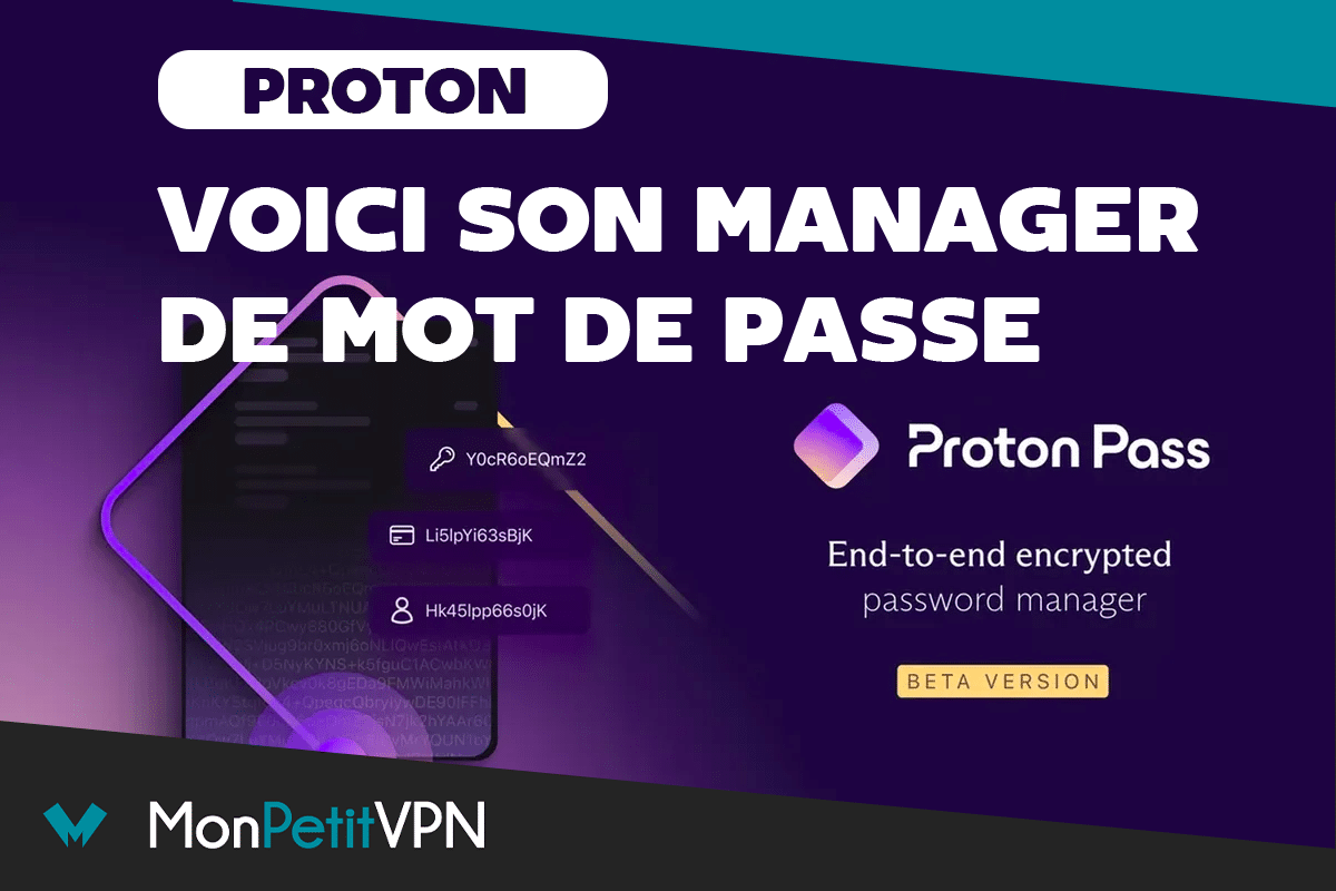 Proton gestionnaire de mot de passe une