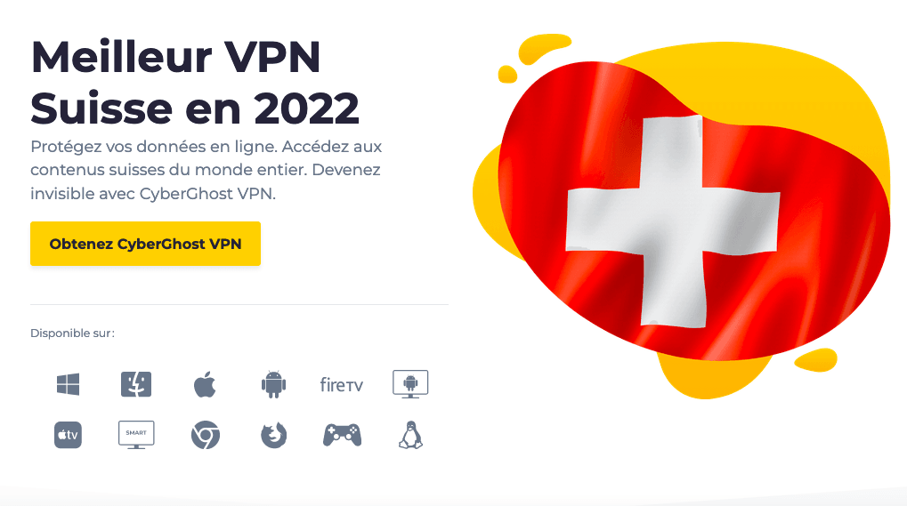 Se connecter en Suisse avec Cyberghost