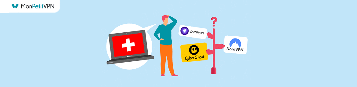 Les meilleurs VPN pour se connecter en Suisse