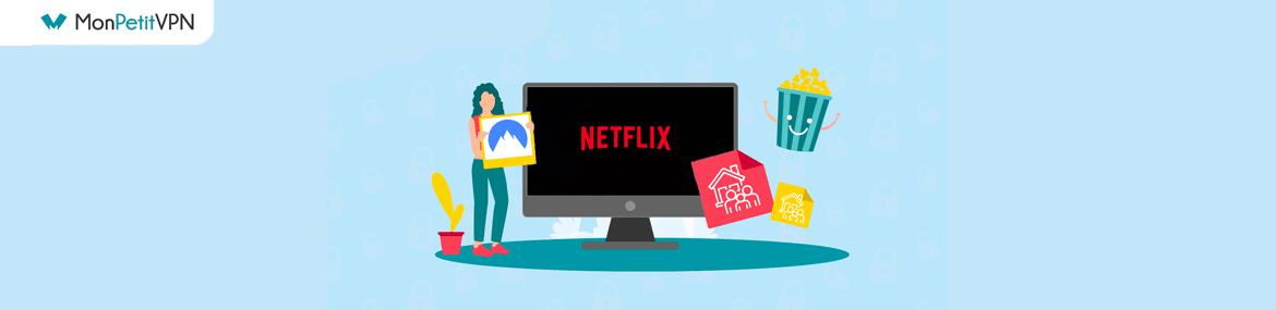 Contourner la fin du partage de compte Netflix