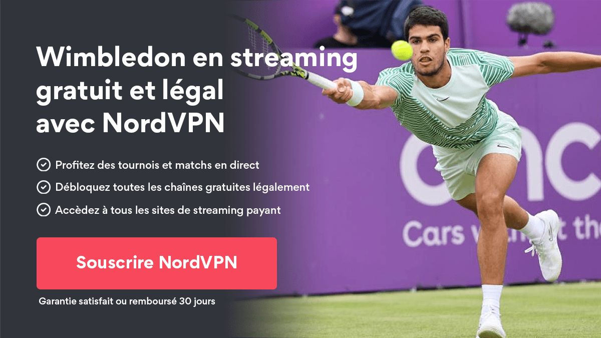 Wimbledon streaming gratuit NordVPN