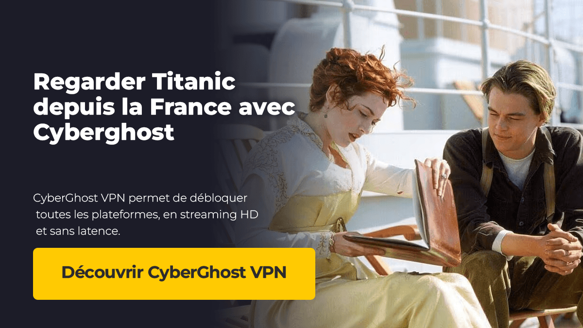 Titanic En Streaming Gratuit L'astuce pour regarder Titanic en streaming Netflix depuis la France