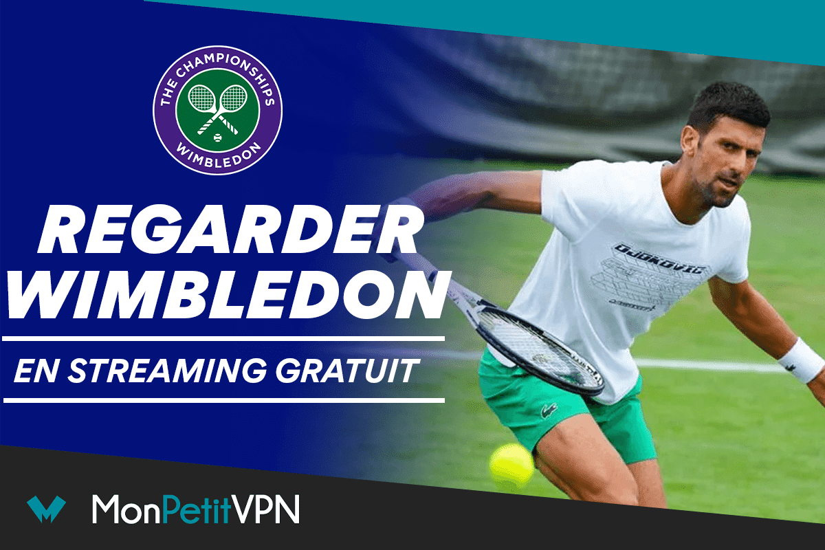 Regarder Wimbledon gratuitement en streaming sur cette chaîne