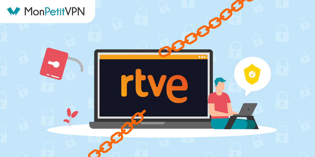 Utiliser un VPN pour profiter du streaming gratuit de RTVE depuis la France