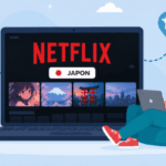 Streaming de Netflix Japon depuis la France
