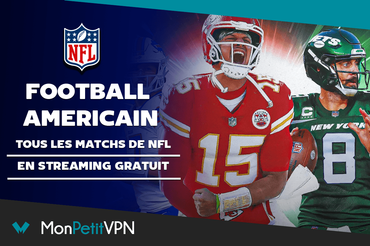 Regarder la NFL en France avec un VPN