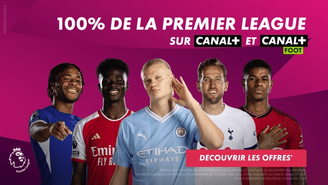 La Premier League est diffusé en France sur CANAL+
