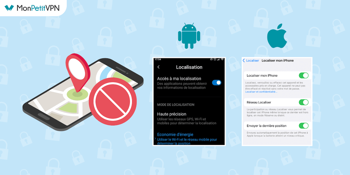 Tuto pour bloquer la localisation de son smartphone iOS ou Android
