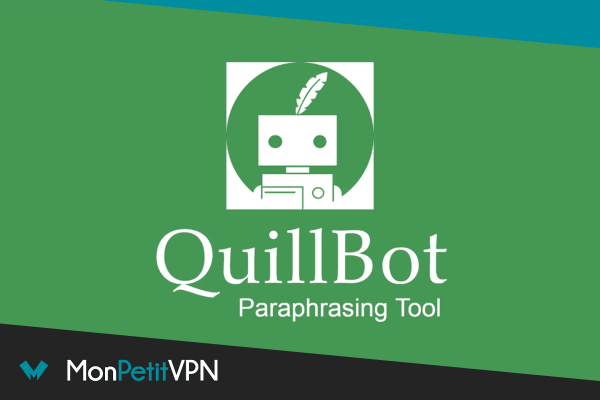 Astuce pour débloquer QuillBot