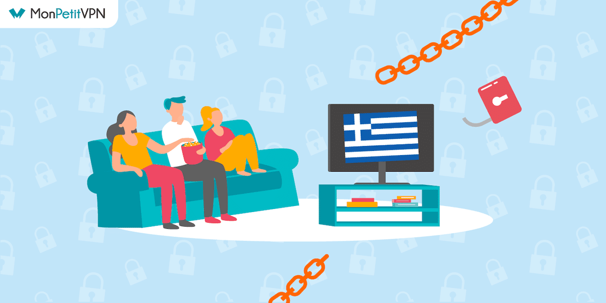 Débloquer la TV de Grèce partout dans le monde