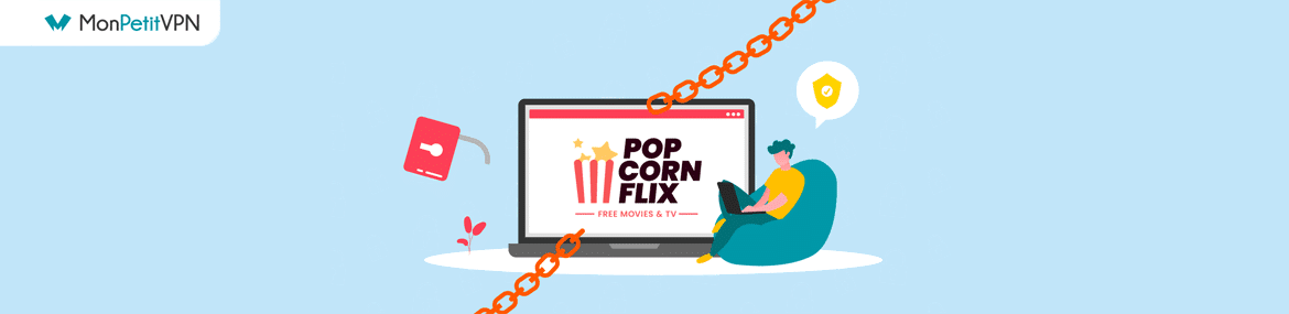 Regarder Popcornflix depuis la France
