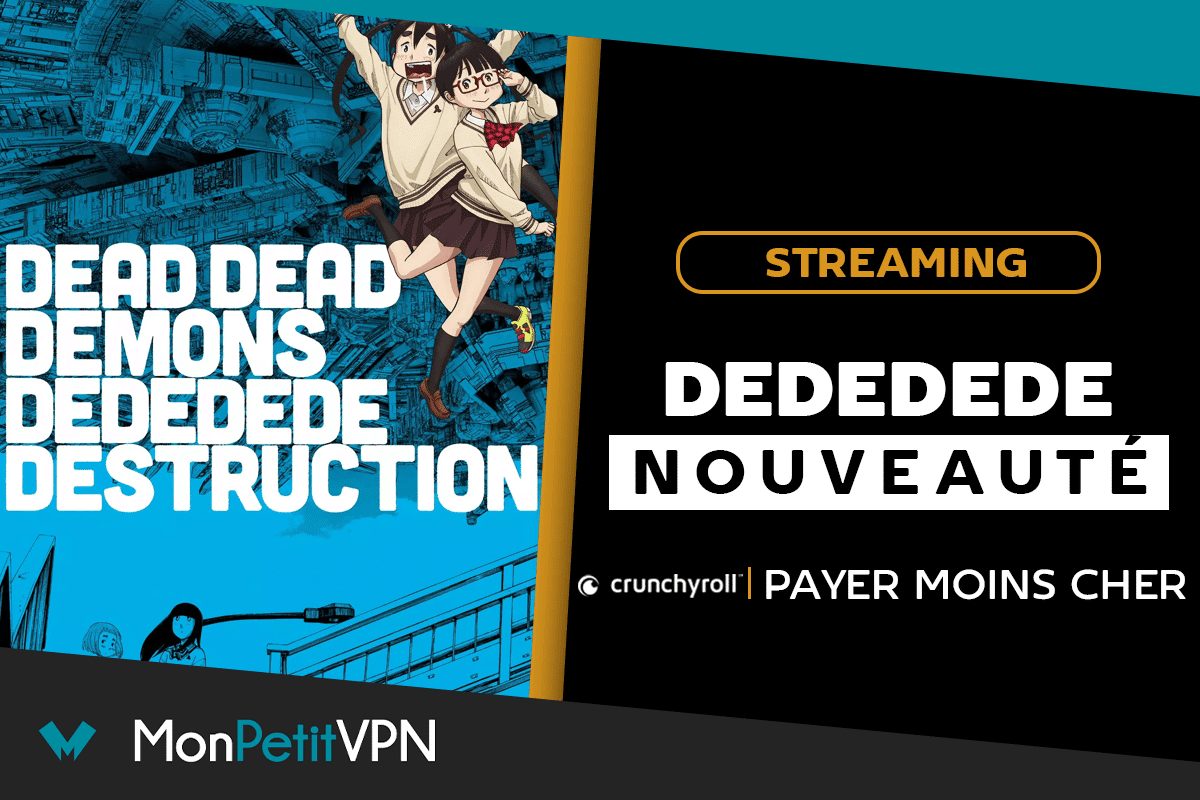 Regarder moins cher l'anime Dededede