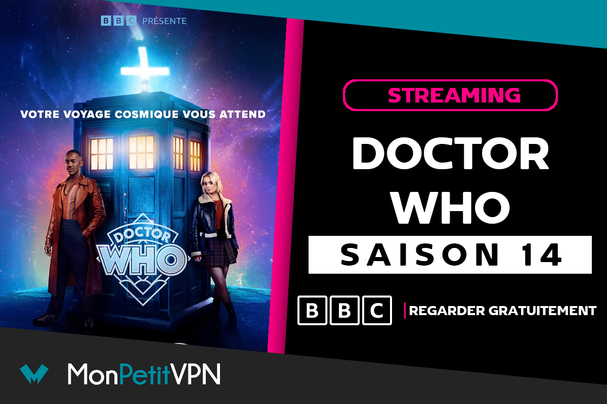 Doctor Who saison 14 voici comment regarder gratuitement en France