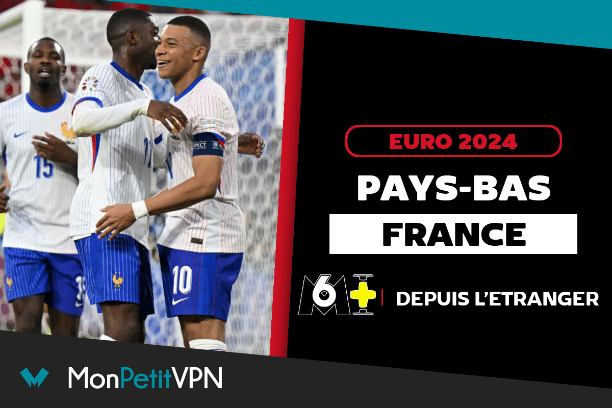 Euro 2024 Pays-Bas - France étranger