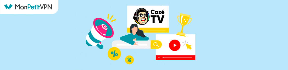 VPN CazéTV