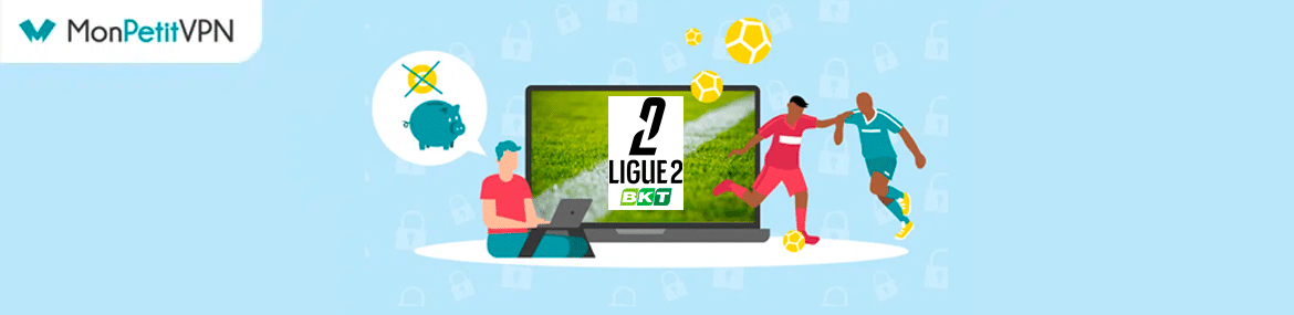 Regarder Ligue 2 gratuitement