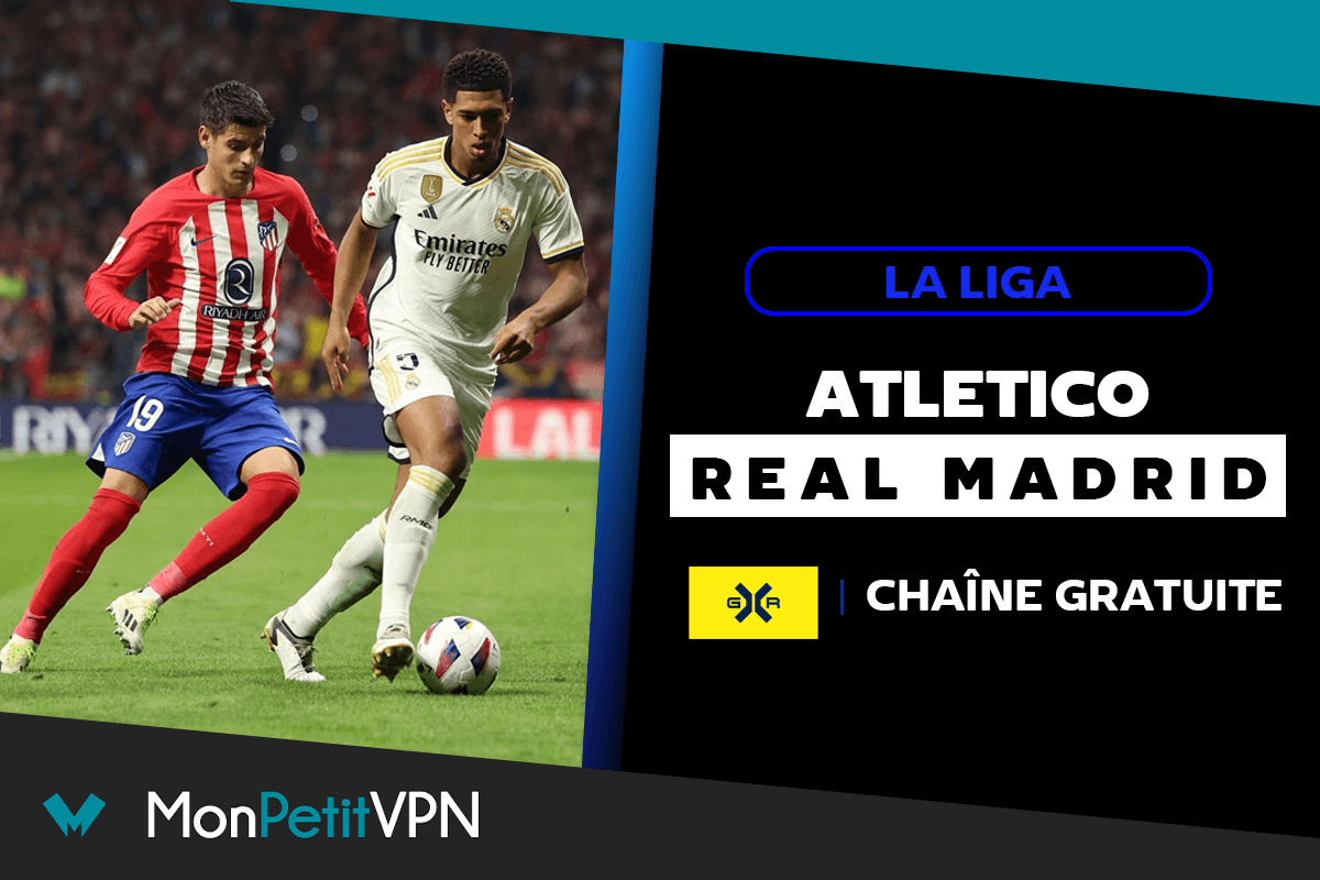 Suivre le match Atlético - Real Madrid en clair