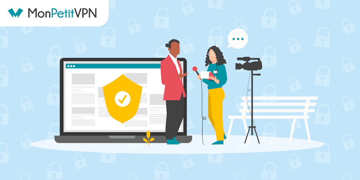 Comparatif des VPN pour journalistes