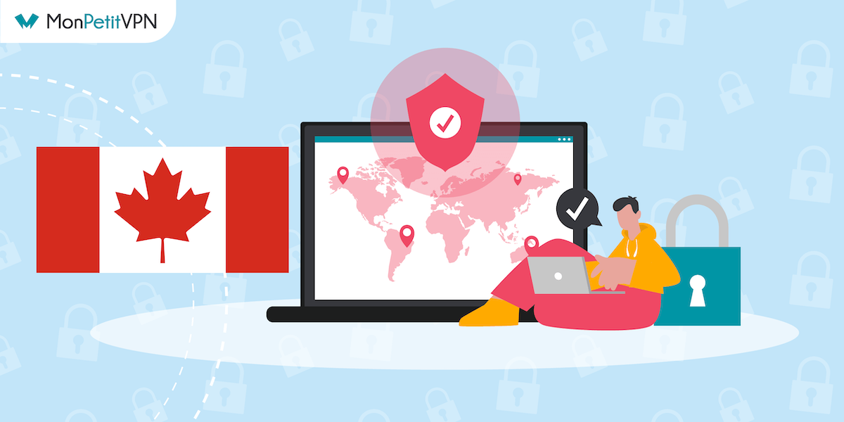 Comparatif des meilleurs VPN pour le Canada