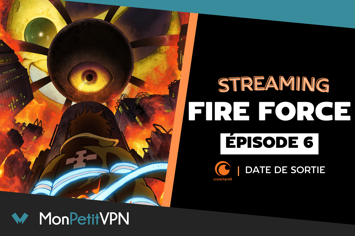 Regarder Fire Force moins cher