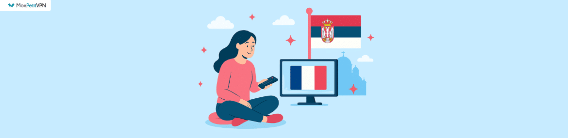 Comment profiter des chaînes françaises en Serbie ?