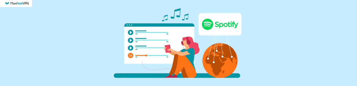 Utilisation d'un VPN à l'étranger pour Spotify