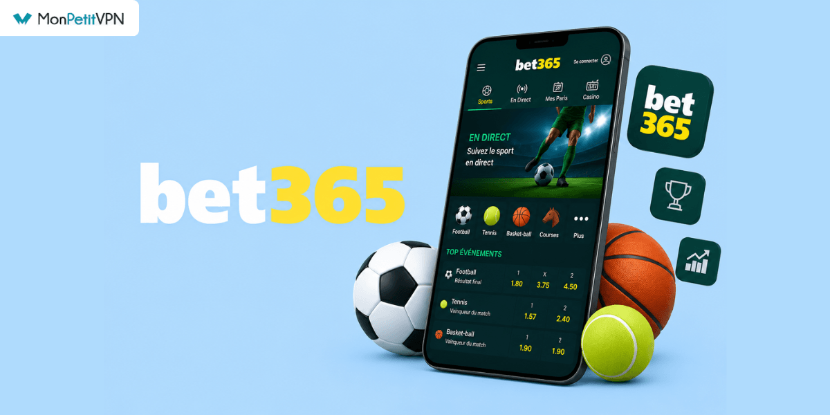 Accéder à bet365 partout dans le monde