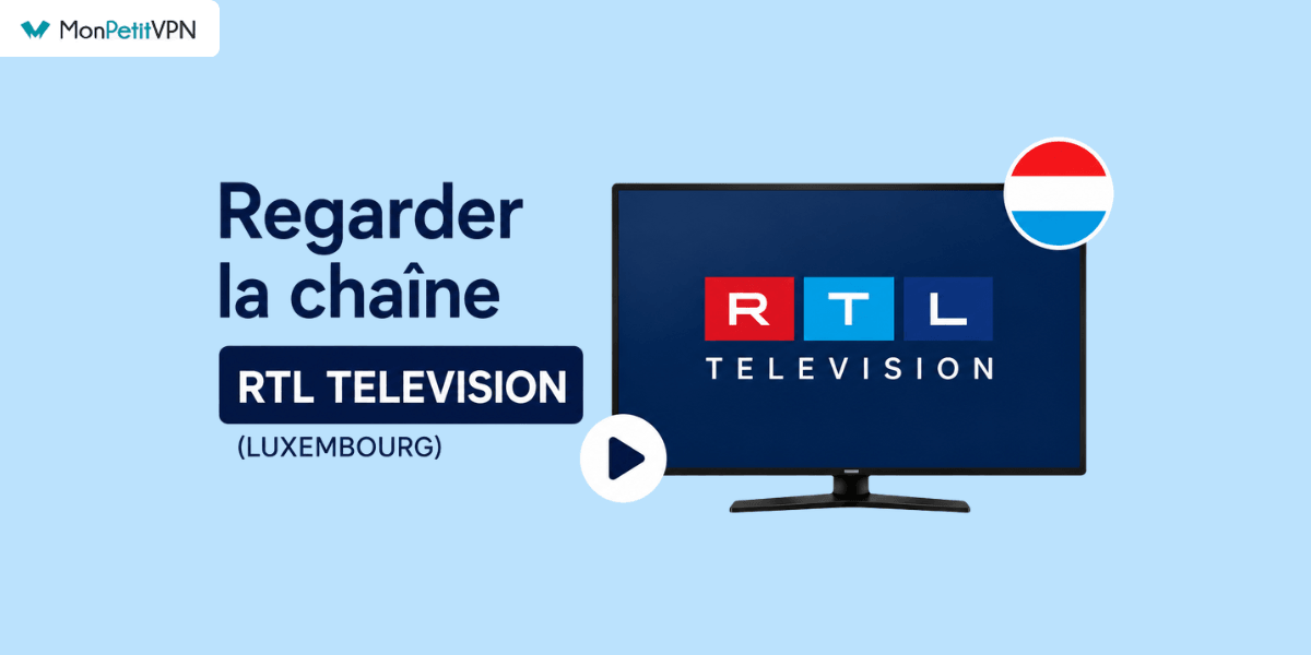 Profiter de la chaîne RTL Television depuis la France