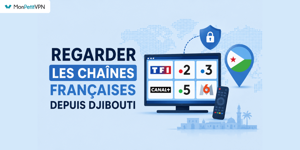 Chaines françaises à Djibouti