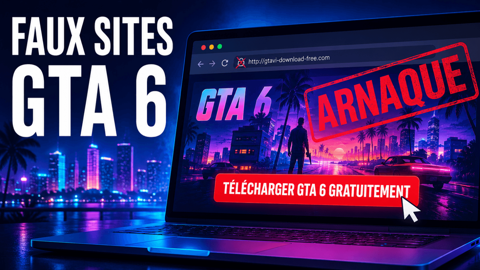 Se protéger des faux sites GTA 6