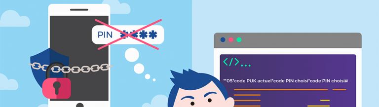 Code PIN perdu : que faire pour le retrouver ou le modifier